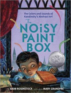 The Noisy Paint Box by Barb Rosenstock