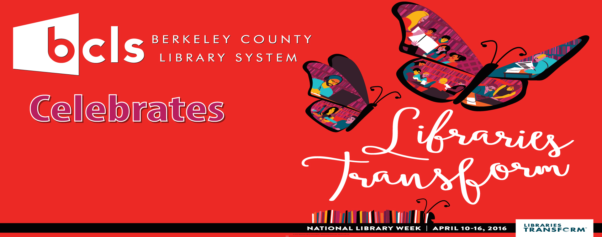 Berkeley County Library System Celebrates National Library Week 2016