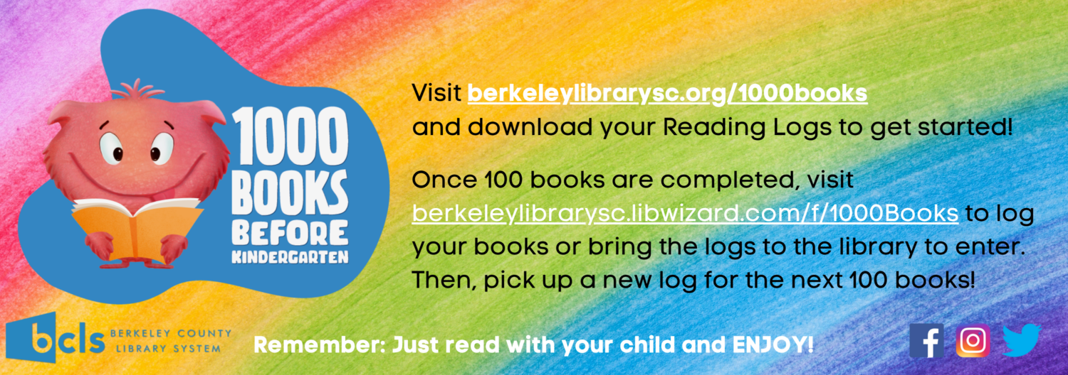 BCLS 1000 Books before Kindergarten Berkeley County Library System